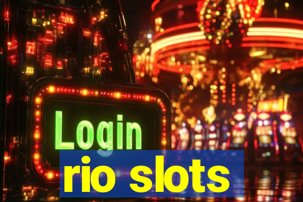 rio slots